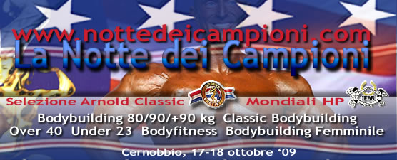 Notte dei Campioni Ifbb 2009 Slider10