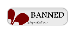 BANNED BANNED