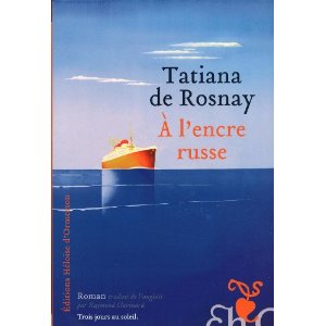 [Rosnay, Tatiana (de)] A l'encre russe Rosnay10