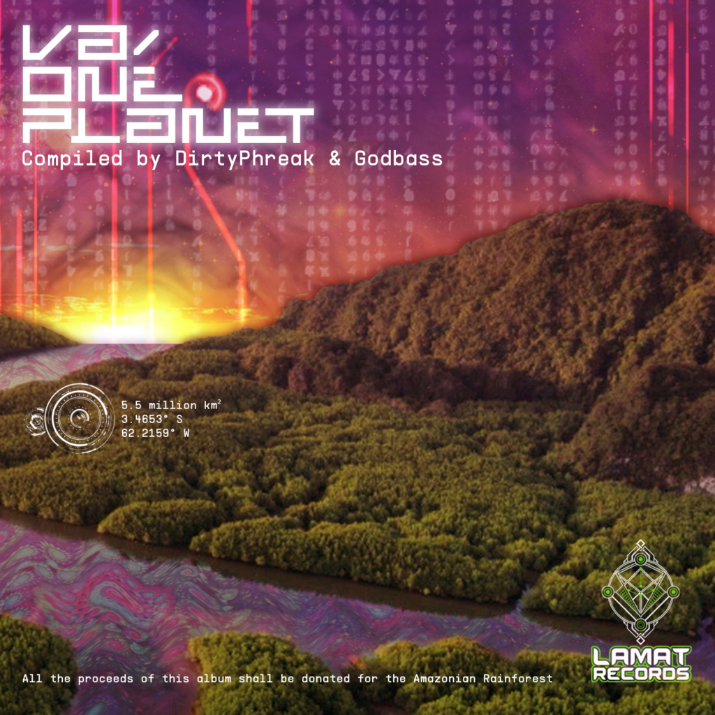 DIRTY - VA – One Planet Compiled by Dirty Phreak & Godbass -  Lamat Records Out NOW One_pl10