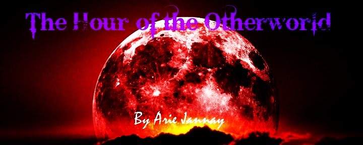 The Hour of the Otherworld [novel in the making] Mybann10