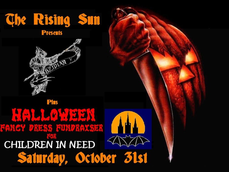 HALLOWEEN PARTY @ THE RISING SUN - SATURDAY OCTOBER 31ST. Hallow10