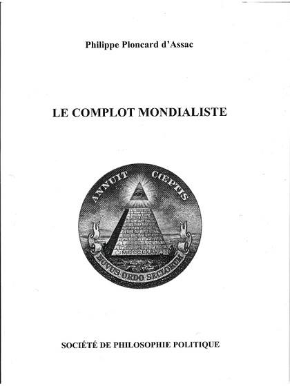 complot - Philippe Ploncard d'Assac - La Maçonnerie + Le complot mondialiste Complo10