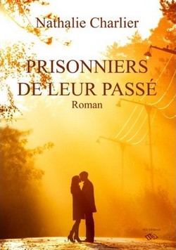 Prisonniers de leur passé de Nathalie Charlier Prison10