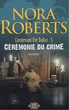 Tome 5 : Cérémonie du crime de Nora Roberts Sans_t25