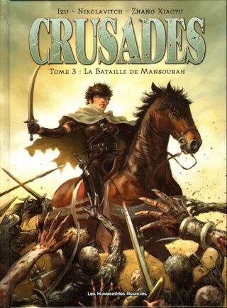 VOUS LISEZ QUOI EN CE MOMENT? - Page 3 Crusad10