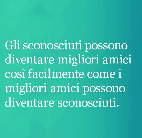 L'ANGOLO DELLE FRASI... Amici10