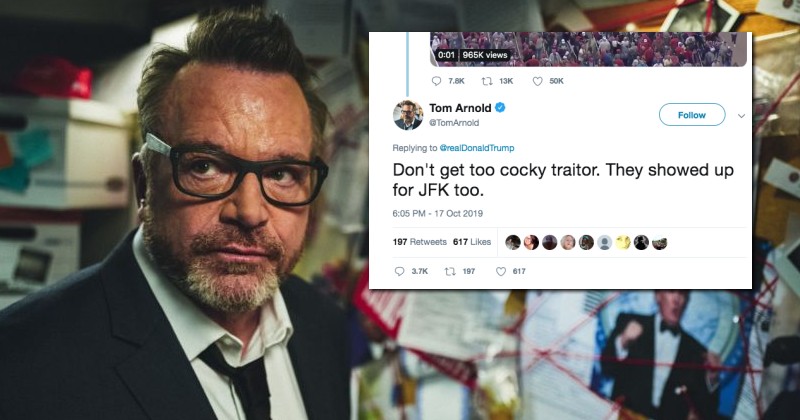 TOM ARNOLD AIMS JFK ASSASSINATION TWEET AT TRUMP / SEE SECOND VIDEO POST 18101910