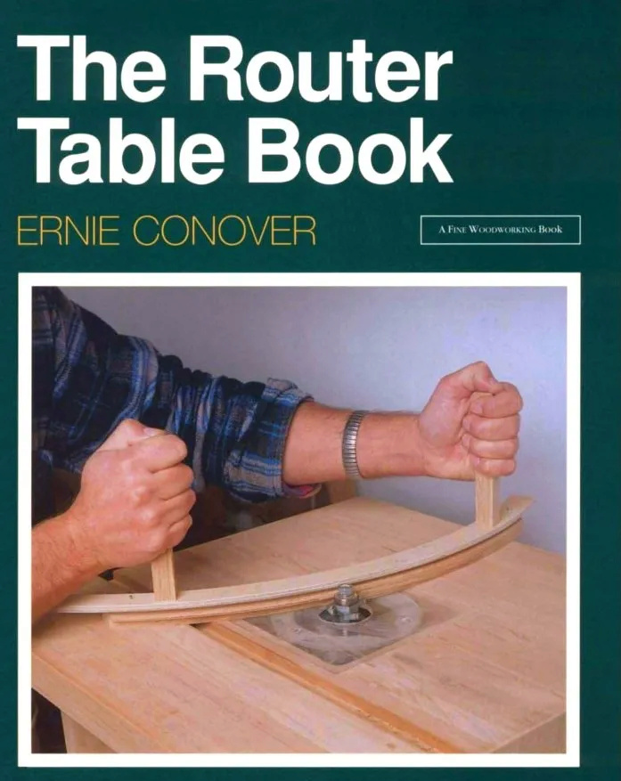 The Router Table Book (A Fine Woodworking Book) 00235f10