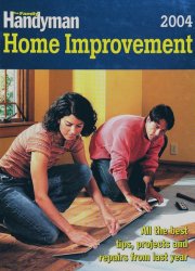 The Family Handyman Home Improvement 2004 16567810