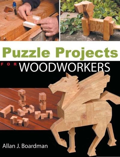 Puzzle Projects for Woodworkers 1d670210