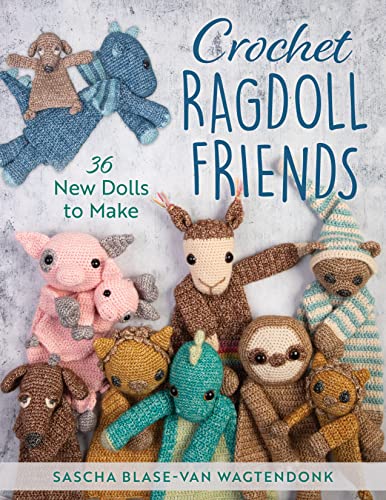 Crochet Ragdoll Friends: 36 New Dolls to Make Cgo3x810