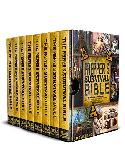 The Prepper's Survival Bible: A Complete Guide to the Ultimate Plan-B | Self-Defense, First-Aid, Stockpiling E9dvhx10