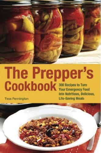 The Prepper's Cookbook: 300 Recipes to Turn Your Emergency Food into Nutritious, Delicious, Life-Saving Meals Gxtv9y10