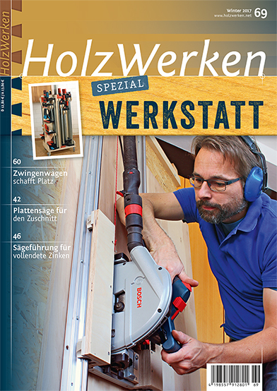 HolzWerken Magazine 69 - Workshop-Special (Winter 2017) Hw69_c10