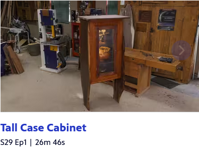 American Woodshop Season 29, Episode 01 -  Tall Case Cabinet Scree212