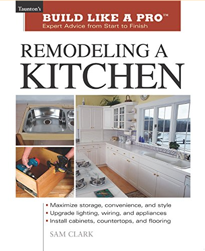 Remodeling a Kitchen: Expert Advice from Start to Finish Screen81