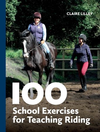 100 School Exercises for Teaching Riding Th_sbt10