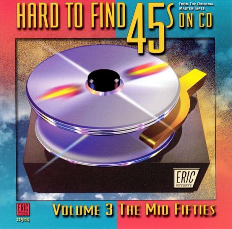 VA - Hard To Find 45s On CD Volume 3 - The Mid Fifties (1999) Th_wgo10