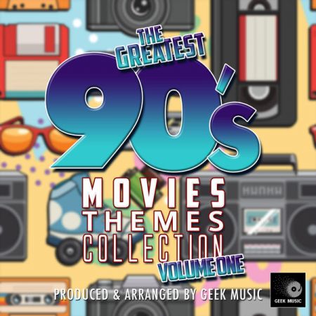 Geek Music - The Greatest 90's Movie Themes Collection Vol 1 (2023) Th_xer10