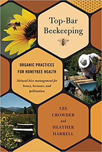 Top-Bar Beekeeping: Organic Practices for Honeybee Health Wcvtwk10