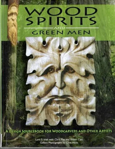 Wood Spirits and Green Men: A Design Sourcebook for Woodcarvers and Other Artists Wsgrnm10