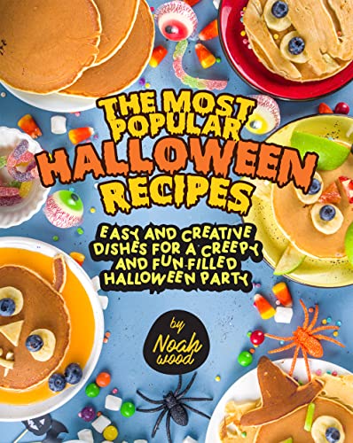 The Most Popular Halloween Recipes: Easy and Creative Dishes for a Creepy and Fun-Filled Halloween Party Zv1xxr10