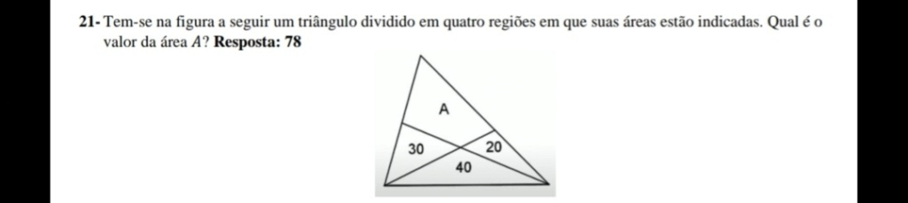 21-Tem-se na figura a seguir um triângulo dividido em q Img_2011