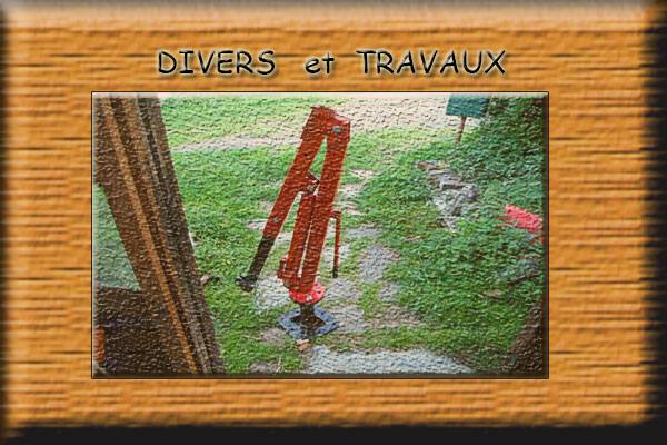 divers et travaux.................. cliquer ici...................,