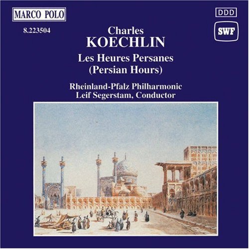 Koechlin - Les Heures Persanes 51z7h810