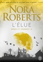 [Roberts, Nora] Abîmes et ténèbres - Tome 3 : L'élue 61owvz10