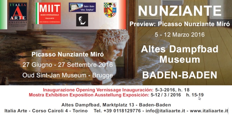 Preview "Picasso - Mirò - Nunziante" 05-12 Marzo 2016 Baden Baden (D) Nu10