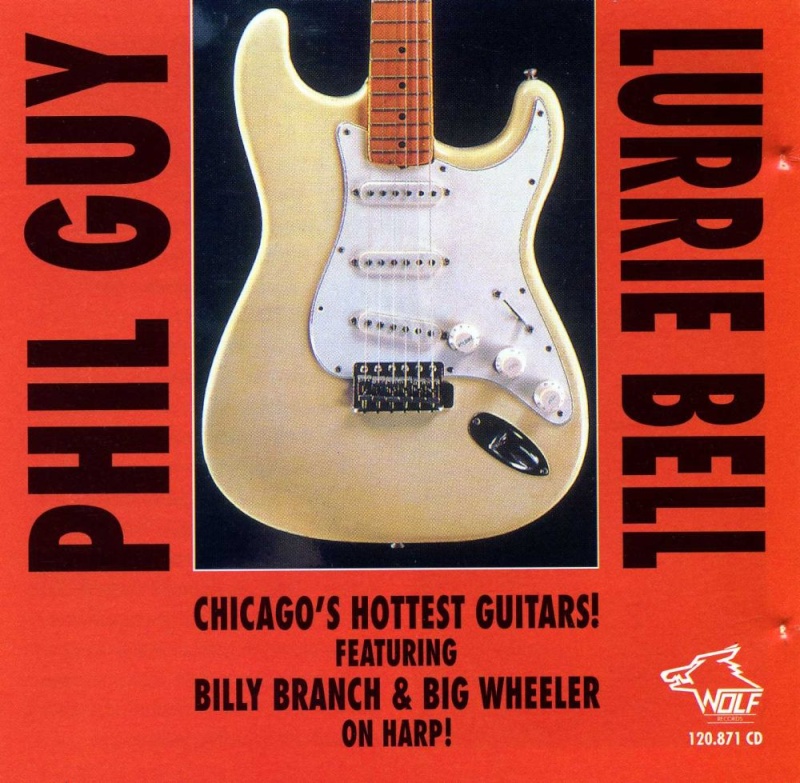 LURIE BELL/PHIL GUY : Chicago's hottest guitars Front10