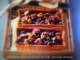 Tartelettes aux mendiants de Noël, ganache caramel Img_1332