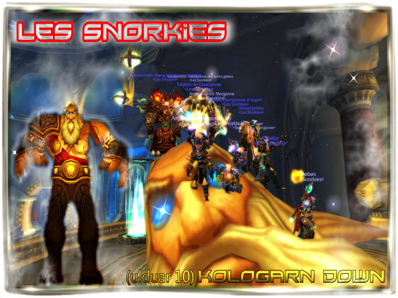 Les Snorkies-Guilde HL PVE WOW - Portail Kologa10