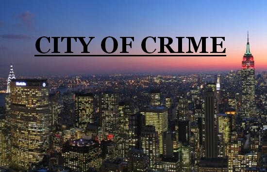 City Of Crime