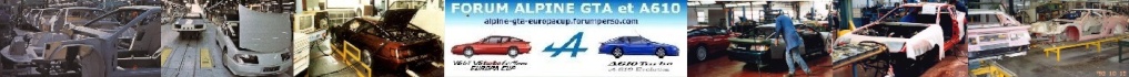 MARS - AVRIL 2016 : Choix des photos "Chaînes de production" - Entête du Forum Alpine GTA et A610 Bandea10