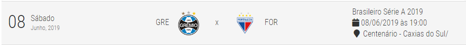 (Vitória)Grêmio x Fortaleza 08/06/2019 às 19:00  Centenário - Caxias do Sul 8° rodada Grexfo10