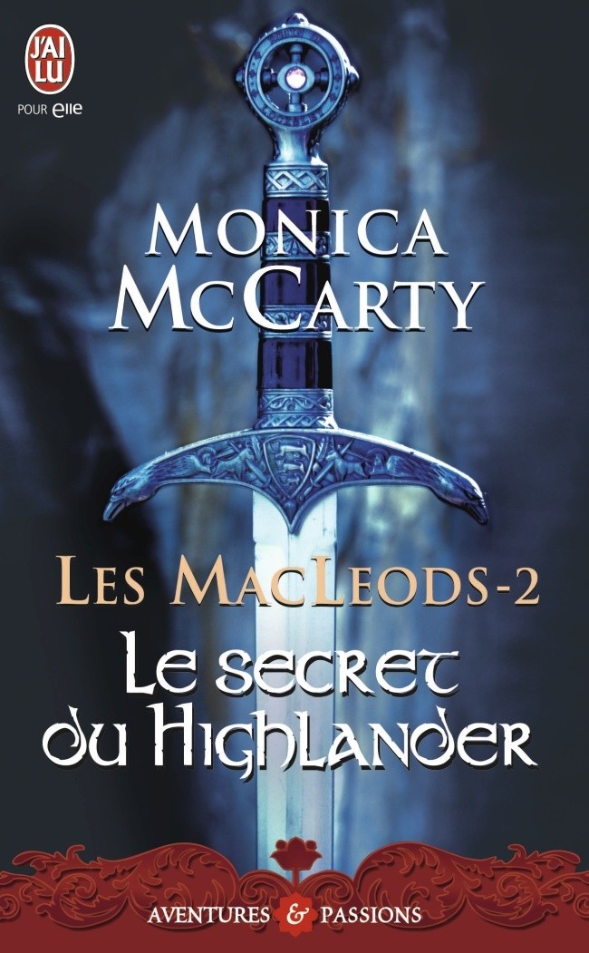 McCARTY Monica - LES MACLEODS - Tome 2 - Le Secret du Highlander Le-sec10