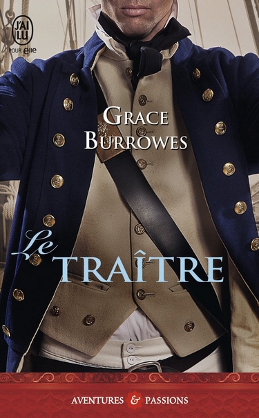 Coeurs Captifs - Tome 2 : Le Traître de Grace Burrowes Le_tra10