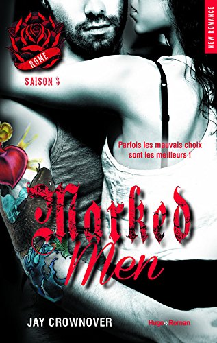 Marked Men - Tome 3 : Rome de Jay Crownover Rome10