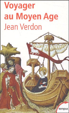 Voyager au Moyen Âge de Jean Verdon 89543310