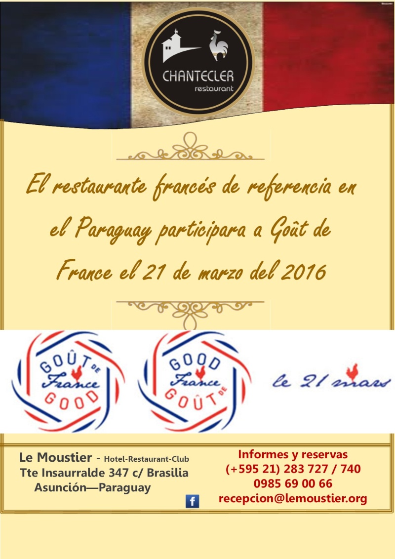 Goût de France - Participacion de nuestro restaurante CHANTECLER - LE MOUSTIER 2016_p10