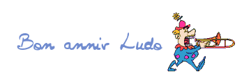 Joyeux Anniversaire A Ludo