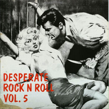 DESPERATE ROCK AND ROLL  81410