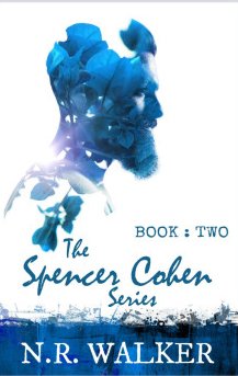 Spencer Cohen - N. R. Walker - Spencer Cohen tome 2 Trilog10