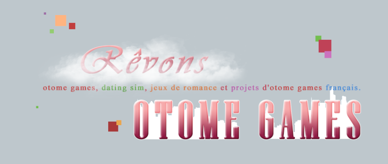 Rêvons otome games ☆ Fr