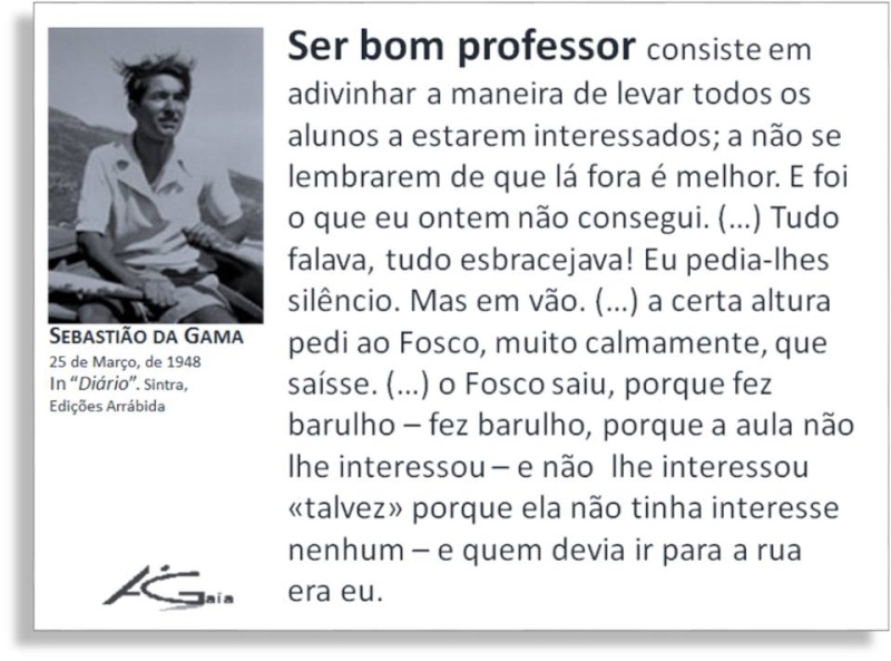 "Ser bom professor" - Sebastião da Gama Sebast11
