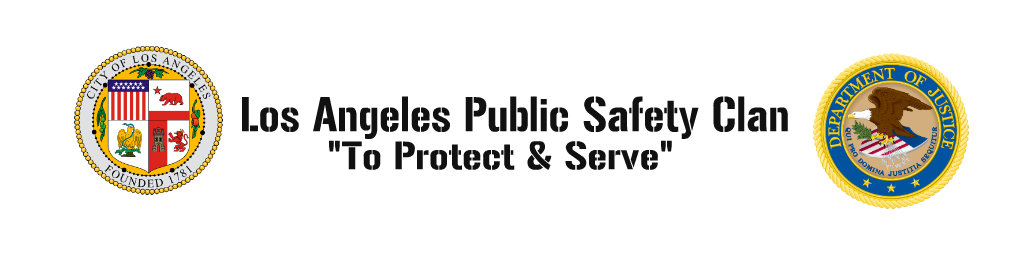 Los Angeles Public Safety Clan's Forum