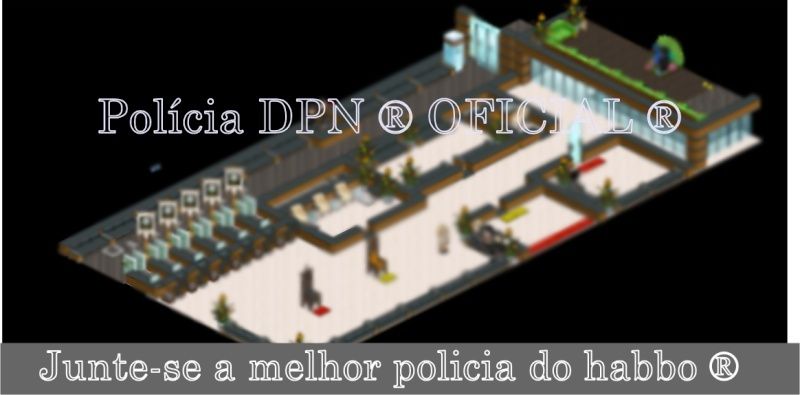 Polícia DPN EMPREGOS ®  OFICIAL  ®